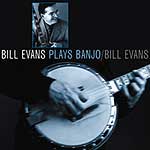 Bill Evans Plays Banjo